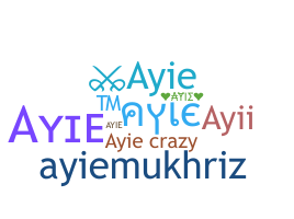 Ник - Ayie