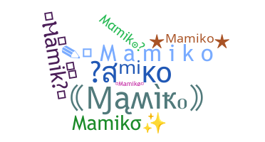 Ник - Mamiko