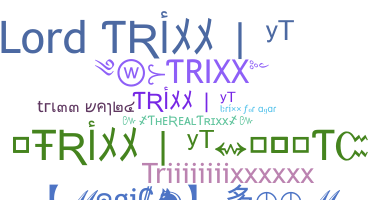 Ник - Trixx