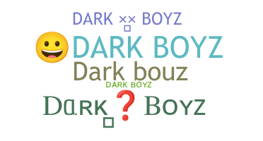 Ник - Darkboyz