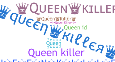 Ник - QueenKiller