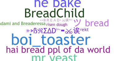 Ник - Bread