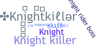 Ник - Knightkiller