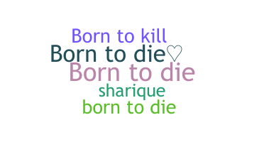 Ник - BORNTODIE