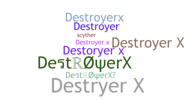 Ник - DestroyerX