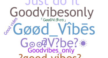 Ник - GoodVibes